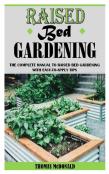 Raised Bed Gardening