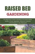Raised Bed Gardening