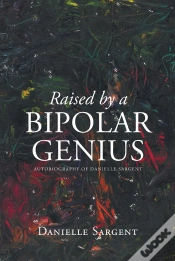 Capa do artigo Raised By A Bipolar Genius