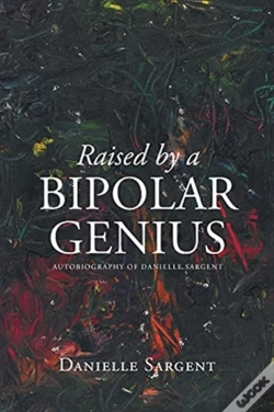 Capa do artigo Raised By A Bipolar Genius