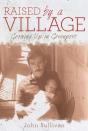 Raised By A Village - Preview