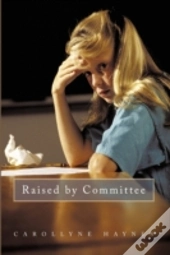 Raised By Committee