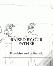 Capa do artigo Raised By Our Father