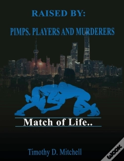 Capa do artigo Raised By Pimps. Players And Murderers