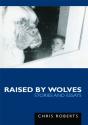 Raised By Wolves - Preview