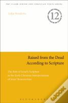 Raised From The Dead According To Scripture