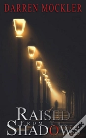 Capa do artigo Raised From The Shadows
