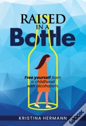 Capa do artigo Raised In A Bottle