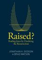 Raised? - Preview