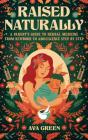 Raised Naturally - Preview