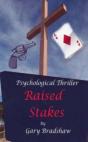 Raised Stakes - Preview