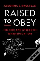 Raised To Obey