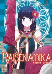 Raisekamika - T02 - Raisekamika 02
