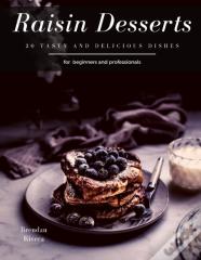 Raisin Desserts