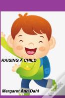 Raising A Child