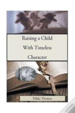 Capa do artigo Raising A Child With Timeless Character
