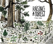 Raising A Forest