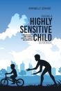 Raising A Highly Sensitive Child Guidebo - Preview