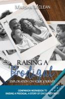 Raising A Prodigal