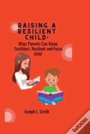Capa do artigo Raising A Resilient Child