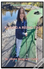 Capa do artigo Raising A Rising Star
