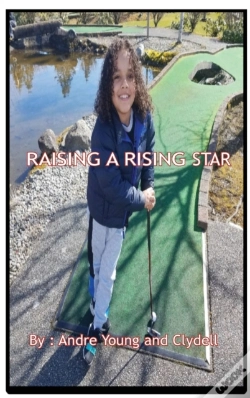 Capa do artigo Raising A Rising Star