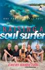 Raising A Soul Surfer - Preview