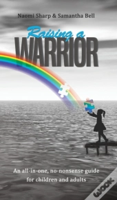 Raising A Warrior