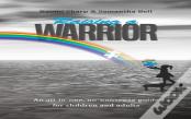 Raising A Warrior