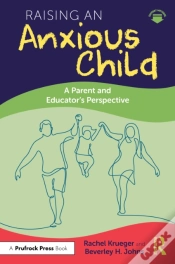 Capa do artigo Raising An Anxious Child