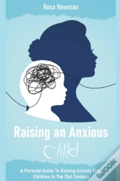 Capa do artigo Raising An Anxious Child