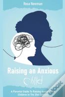 Raising An Anxious Child