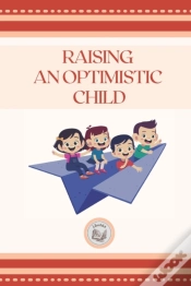 Capa do artigo Raising An Optimistic Child