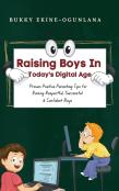 Raising Boys In Today'S Digital World