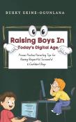 Raising Boys In Today'S Digital World