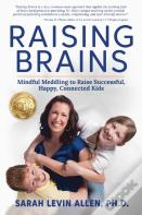 Raising Brains
