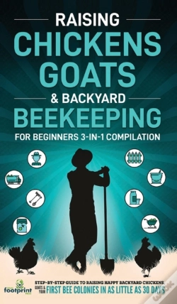 Capa do artigo Raising Chickens, Goats & Backyard Beekeeping For Beginners