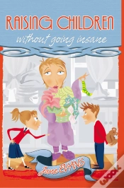Capa do artigo Raising Children Without Going Insane