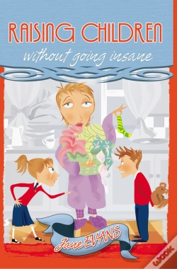 Capa do artigo Raising Children Without Going Insane