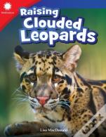 Raising Clouded Leopards