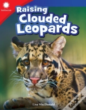 Raising Clouded Leopards