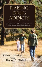 Raising Drug Addicts