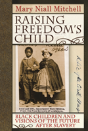 Raising Freedom'S Child - Preview