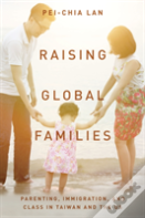 Raising Global Families