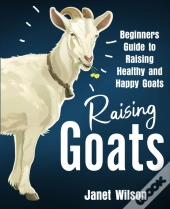 Raising Goats