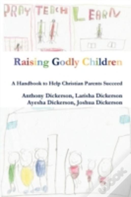 Raising Godly Children