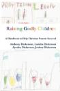 Raising Godly Children - Preview