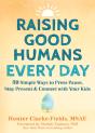 Raising Good Humans Every Day - Preview