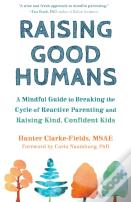 Raising Good Humans