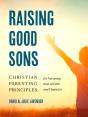 Raising Good Sons - Preview